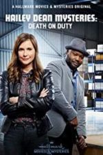 Watch Hailey Dean Mysteries: Death on Duty 0123movies