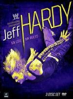 Watch Jeff Hardy: My Life, My Rules 0123movies