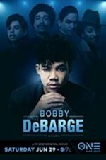 Watch The Bobby DeBarge Story 0123movies