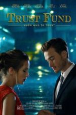 Watch Trust Fund 0123movies