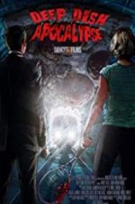 Watch Deep Dish Apocalypse 0123movies