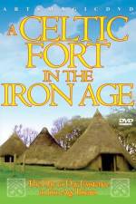 Watch A Celtic Fort In The Iron Age 0123movies
