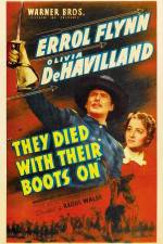 Watch They Died with Their Boots On 0123movies