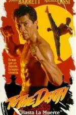 Watch To the Death 0123movies