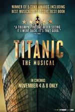 Watch Titanic: The Musical 0123movies