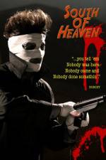 Watch South of Heaven 0123movies