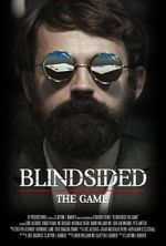 Watch Blindsided: The Game (Short 2018) 0123movies