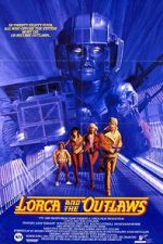 Watch Lorca and the Outlaws 0123movies