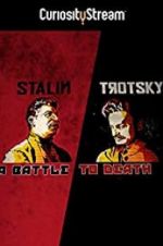 Watch Stalin - Trotsky: A Battle to Death 0123movies