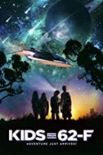 Watch The Kids from 62-F 0123movies