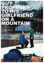 Watch Guy Proposes to His Girlfriend on a Mountain (Short 2019) 0123movies