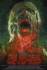Watch The Mildew from Planet Xonader 0123movies
