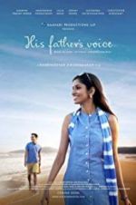 Watch His Father\'s Voice 0123movies