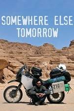 Watch Somewhere Else Tomorrow 0123movies