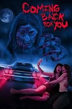 Watch Coming Back for You 0123movies