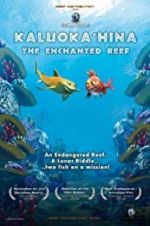 Watch Kaluoka\'hina: The Enchanted Reef 0123movies