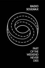 Watch Part of the Weekend Never Dies 0123movies