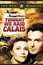 Watch Tonight We Raid Calais 0123movies