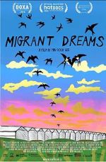 Watch Migrant Dreams 0123movies