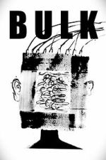 Watch Bulk 0123movies