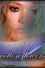 Watch Cotton Flowers 0123movies