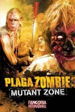 Watch Plaga Zombie Mutant Zone 0123movies