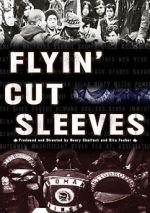 Watch Flyin\' Cut Sleeves 0123movies