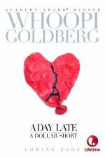 Watch A Day Late and a Dollar Short 0123movies
