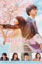 Watch Your Lie in April 0123movies