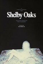 Watch Shelby Oaks 0123movies