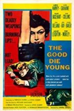 Watch The Good Die Young 0123movies