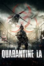 Watch Quarantine L.A. 0123movies