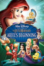 Watch The Little Mermaid: Ariel's Beginning 0123movies