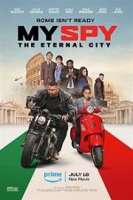 Watch My Spy the Eternal City 0123movies
