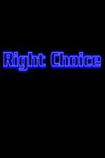 Watch Right Choice 0123movies