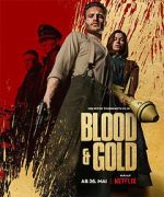 Watch Blood & Gold 0123movies