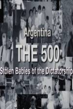 Watch The 500 Stolen Babies 0123movies