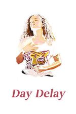 Watch Day Delay 0123movies