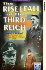 Watch The Rise and Fall of the Third Reich 0123movies