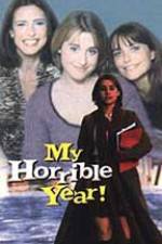 Watch My Horrible Year 0123movies