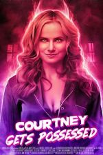 Watch Courtney Gets Possessed 0123movies