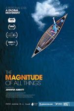 Watch The Magnitude of All Things 0123movies