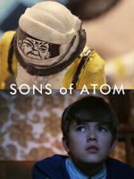Watch Sons of Atom (Short 2012) 0123movies