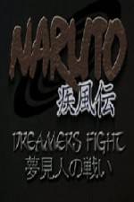 Watch Naruto Shippuden Dreamers Fight - Complete Film 0123movies