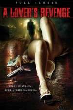 Watch A Lover's Revenge 0123movies