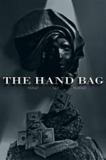 Watch The Hand Bag 0123movies