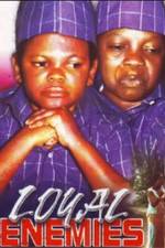 Watch Loyal Enemies 0123movies