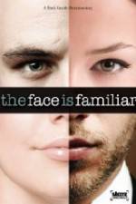 Watch Starz Inside The Face Is Familiar 0123movies