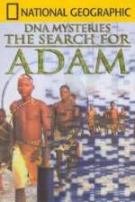 Watch National Geographic DNA Mysteries - The Search For Adam 0123movies