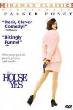 Watch The House of Yes 0123movies